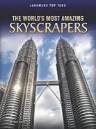 Michael Hurley - The World's Most Amazing Skyscrapers