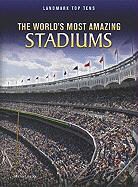 Michael Hurley - The World's Most Amazing Stadiums