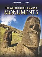Ann Weil, Anne Weil - The World's Most Amazing Monuments