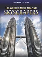 Michael Hurley - The World's Most Amazing Skyscrapers