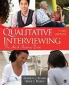 Herbert Rubin, Herbert J. Rubin, Herbert J. J. Rubin, Irene S. Rubin, Irene S. Rubin Rubin, Irene S. S. Rubin... - Qualitative Interviewing