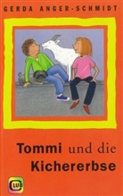 Gerda Anger-Schmidt, Franz Hoffmann, Gerda Von: Anger-Schmidt - Tommi und die Kichererbse