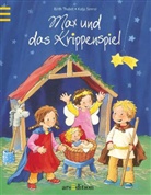 Senner, Katja Senner, Thabe, Edith Thabet, Katja Senner - Max und das Krippenspiel