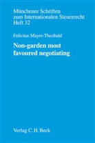 Felicitas Mayer-Theobald - Non-garden most favoured negotiating