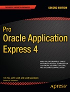 Ti Fox, Tim Fox, John Scott, John E. Scott, Scot Spendolini, Scott Spendolini - Pro Oracle Application Express