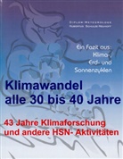 Schulze-Neuhoff, Hubertus Schulze-Neuhoff - Klimawandel alle 30 bis 40 Jahre