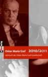 Dittman, Ulrich Dittmann, Dollinge, Dollinger, Hans Dollinger - Oskar Maria Graf 2011