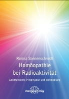 Rosina Sonnenschmidt - Homöopathie bei Radioaktivität