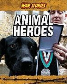 Jane Bingham - Animal Heroes