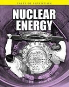 Chris Oxlade - Nuclear Energy