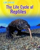 Darlene R. Stille - The Life Cycle of Reptiles