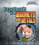 Christine Taylor-Butler - Experiments With Magnets and Metals