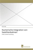 Enrico Mai - Numerische Integration von Satellitenbahnen