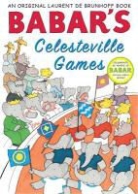 Laurent de Brunhoff, Laurent de Brunhoff, Laurent deBrunhoff - Babar's Celesteville Games