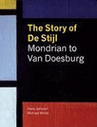 Hans Janssen, Hans/ White Janssen, Michael White - The Story of De Stijl