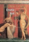 Flavio Febbraro, Flavio/ Wetzel Febbraro, Alexandra Wetzel - How to Read Erotic Art