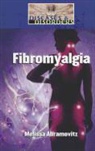 Melissa Abramovitz, Greenhaven (EDT), Greenhaven Editor - Fibromyaligia