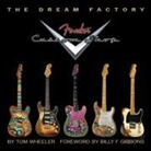 Tom Wheeler - The Dream Factory