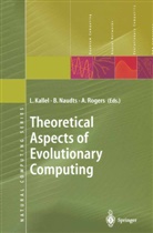 Leila Kallel, Bar Naudts, Bart Naudts, Alex Rogers - Theoretical Aspects of Evolutionary Computing