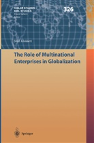 Jörn Kleinert - The Role of Multinational Enterprises in Globalization