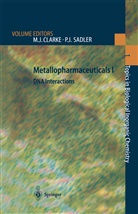 Michael J. Clarke, Michae J Clarke, Michael J Clarke, J Sadler, J Sadler, Peter J. Sadler - Metallopharmaceuticals I