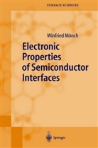 Winfried Mönch - Electronic Properties of Semiconductor Interfaces