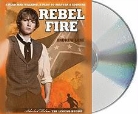 Andrew Lane, Andy Lane, Dan Weyman, Daniel Weyman - Rebel Fire