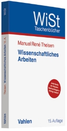 Manuel R. Theisen, Manuel René Theisen - Wissenschaftliches Arbeiten