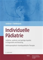 Soldne, Geor Soldner, Georg Soldner, Stellmann, Hermann M. Stellmann, Hermann Michael Stellmann... - Individuelle Pädiatrie