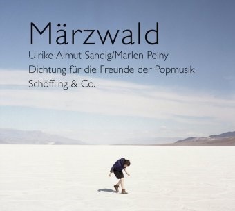 Marlen Pelny, Ulrike A. Sandig, Ulrike Almut Sandig - Märzwald, Audio-CD (Audio book)