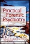 Dr Tom Clark, Tom Clark, Tom (Birmingham &amp; Solihull Mental Health Nh Clark, Tom (Mb Chb Llm Mrcpsych Clark, Tom Rooprai Clark, Dharjinder Singh Clark Roopra... - Practical Forensic Psychiatry