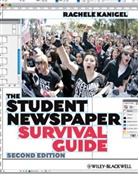 Kanigel, R Kanigel, Rachele Kanigel, Rachele (San Francisco State University Kanigel, Kanigel Rachele - Student Newspaper Survival Guide