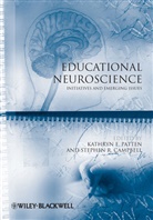 Stephen R. Campbell, Kathryn E. Patten, Kathryn E. (Simon Fraser University Patten, Kathryn E. Campbell Patten, Ke Patten, Stephen R. Campbell... - Educational Neuroscience