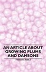 Frederick Keeble - An Article about Growing Plums and Damsons