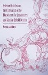 Various - Selected Articles on the Cultivation of the Blackberry, the Loganberry and Similar Hybrid Berries