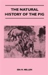 Ida M. Mellen - The Natural History of the Pig