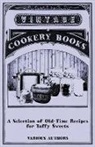 Various - A Selection of Old-Time Recipes for Taffy Sweets