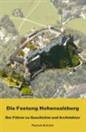 Patrick Schicht - Die Festung Hohensalzburg