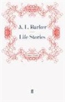 A L Barker, A. L. Barker, A.L. Barker, BARKER A L, A. L. Barker, L Barker... - Life Stories
