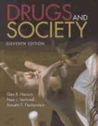 Annette E. Fleckenstein, Glen R. Hanson, Glen R. Fleckenstein Hanson, Glen R. Venturelli Hanson, Peter J. Venturelli - Drugs and Society