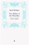Jack Hodges, Jac Hodges, Jack Hodges - The Maker of the Omnibus