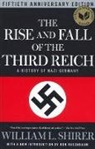 William L. Shirer, William L./ Rosenbaum Shirer, William L Shirer, Ron Rosenbaum - The Rise and Fall of the Third Reich