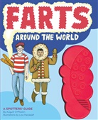 Lisa Hanawalt, August O'Phwinn, Anita Pass, Lisa Hanawalt - Farts Around the World