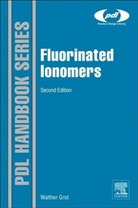 Walter Grot, Walther Grot, Walther (Ion Power Grot - Fluorinated Ionomers
