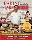 Buddy Valastro - Baking With the Cake Boss