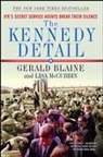 Gerald Blaine, Lisa Mccubbin, Lisa McCubbin Hill - The Kennedy Detail