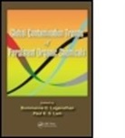 Bommanna G. Loganathan, Bommanna G. (Murray State University Loganathan, Bommanna G. Lam Loganathan, Paul Kwan-Sing Lam, Paul Kwan-Sing (City University of Hong Kong Lam, Lam Paul Kwan-Sing... - Global Contamination Trends of Persistent Organic Chemicals