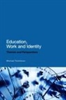 Michael Tomlinson - Education, Work and Identity