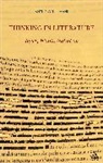 Anthony Uhlmann - Thinking in Literature