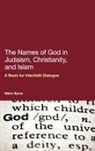 Maire Byrne, Máire Byrne, Mire Byrne, Mnbire Byrne - The Names of God in Judaism, Christianity, and Islam